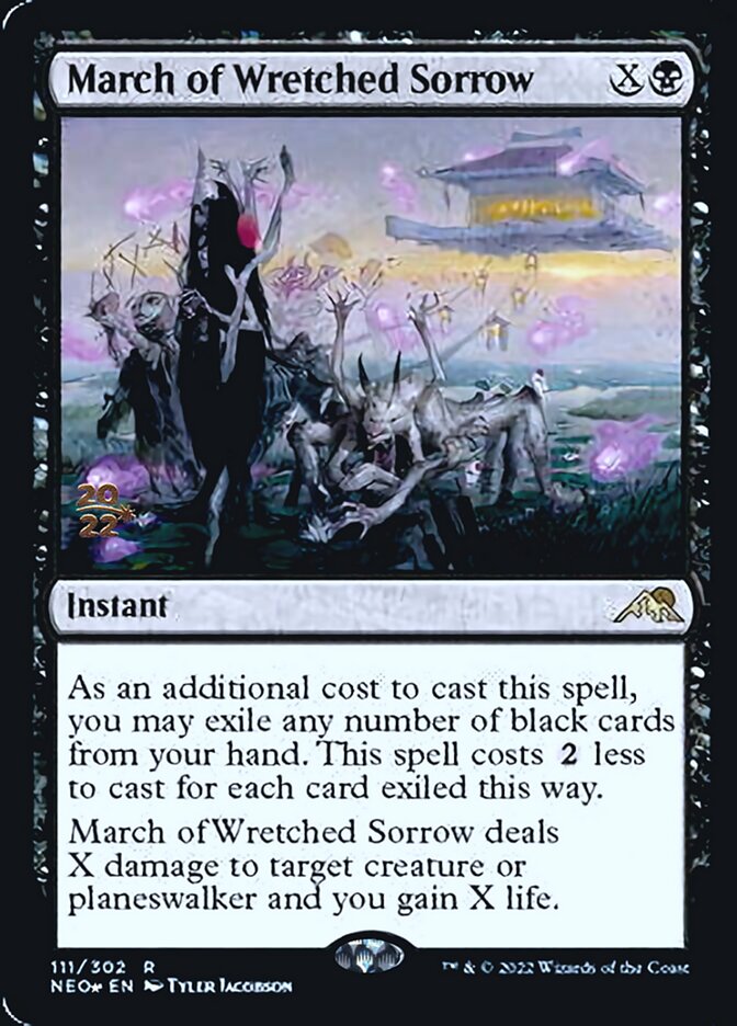 March of Wretched Sorrow [Kamigawa: Neon Dynasty Prerelease Promos] | Enigma On Main