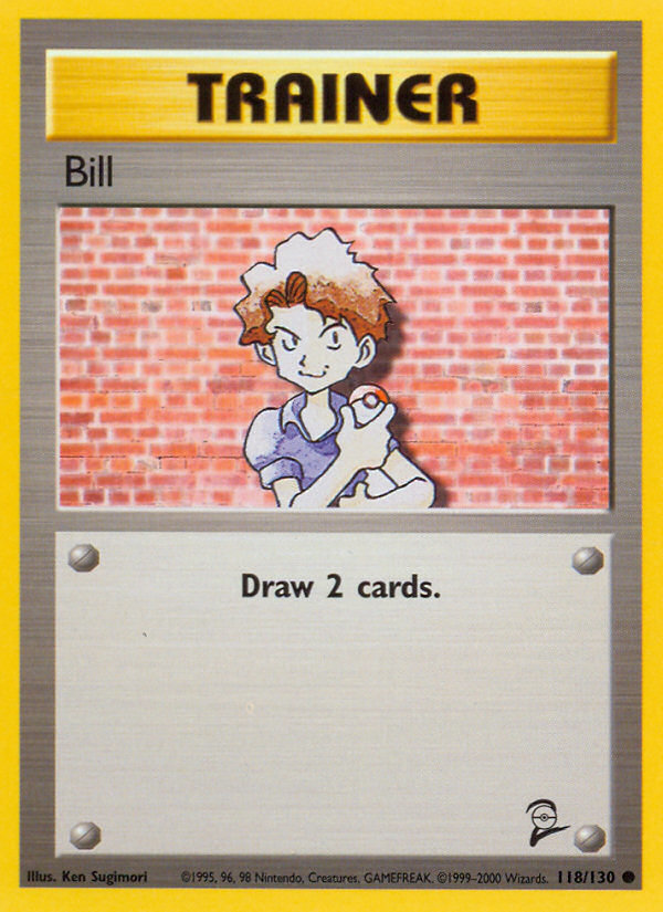 Bill (118/130) [Base Set 2] | Enigma On Main