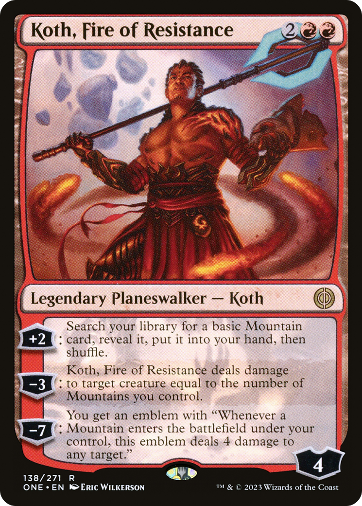 Koth, Fire of Resistance [Phyrexia: All Will Be One] | Enigma On Main