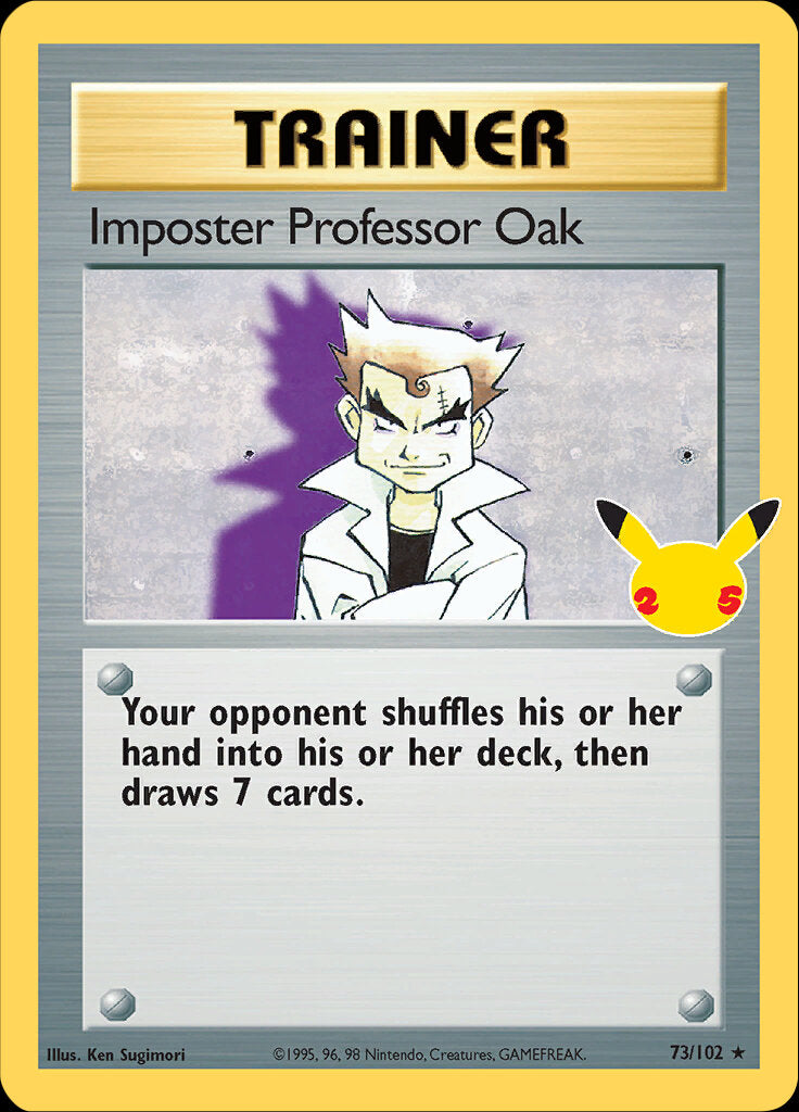 Imposter Professor Oak (73/102) [Celebrations: 25th Anniversary - Classic Collection] | Enigma On Main