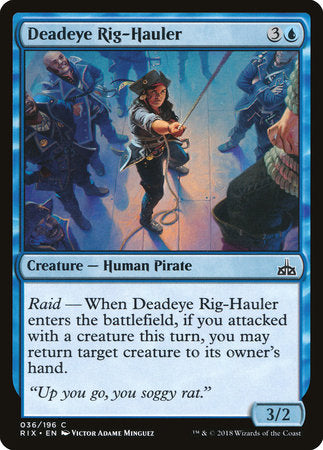 Deadeye Rig-Hauler [Rivals of Ixalan] | Enigma On Main