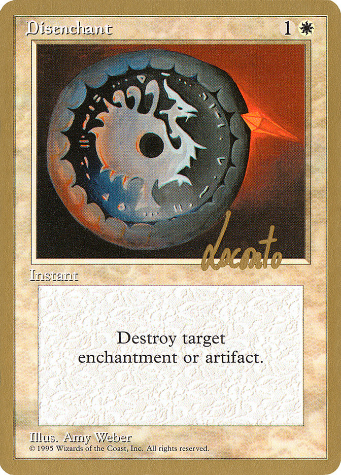 Disenchant (Michael Loconto) [Pro Tour Collector Set] | Enigma On Main