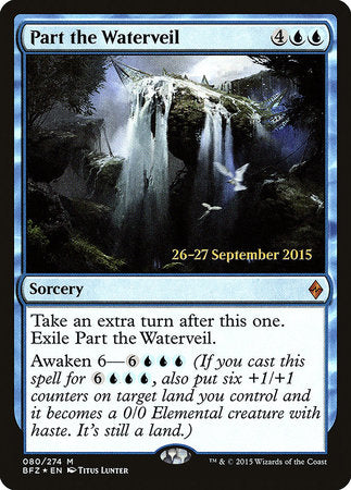 Part the Waterveil [Battle for Zendikar Promos] | Enigma On Main