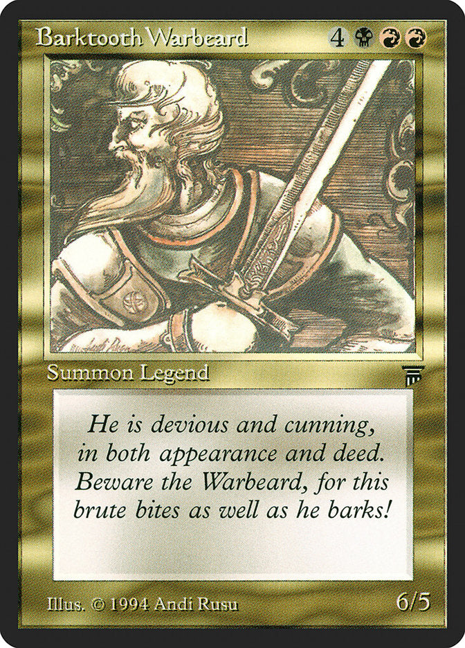 Barktooth Warbeard [Legends] | Enigma On Main