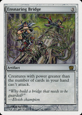 Ensnaring Bridge [Eighth Edition] | Enigma On Main