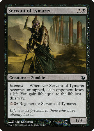 Servant of Tymaret [Born of the Gods] | Enigma On Main