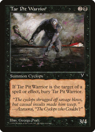 Tar Pit Warrior [Visions] | Enigma On Main