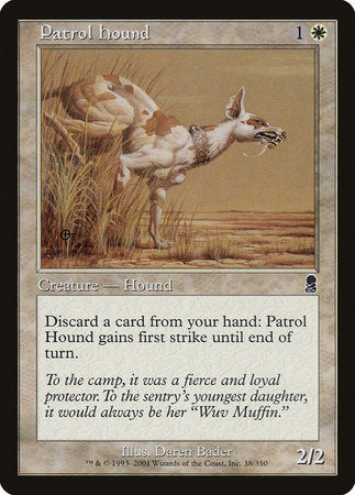 Patrol Hound [Odyssey] | Enigma On Main
