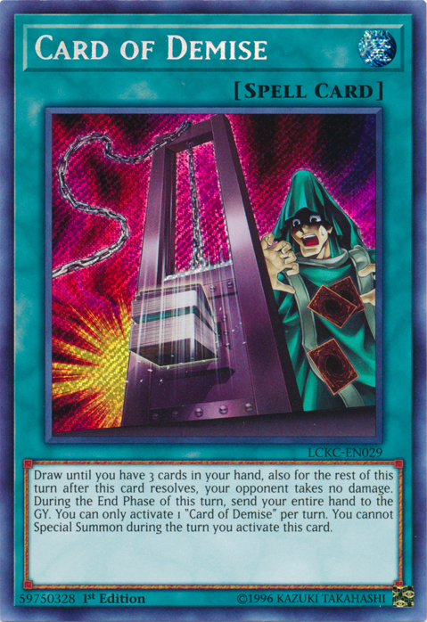 Card of Demise [LCKC-EN029] Secret Rare | Enigma On Main