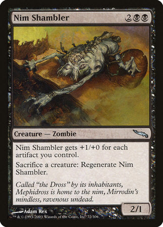 Nim Shambler [Mirrodin] | Enigma On Main