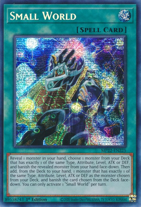 Small World [MP22-EN225] Prismatic Secret Rare | Enigma On Main