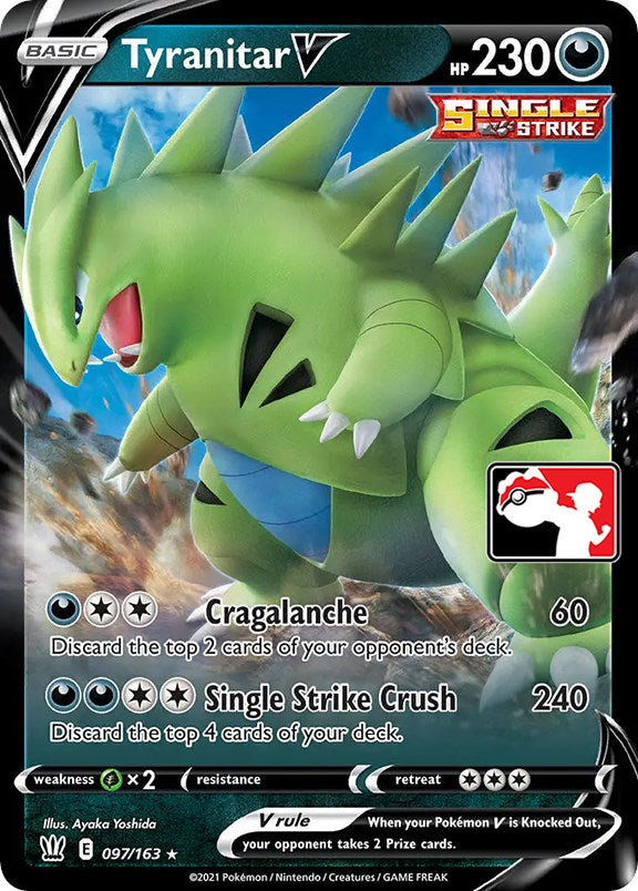 Tyranitar V (097/163) [Prize Pack Series One] | Enigma On Main