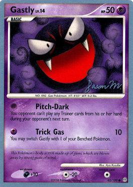 Gastly LV.14 (62/100) (Queengar - Jason Martinez) [World Championships 2009] | Enigma On Main