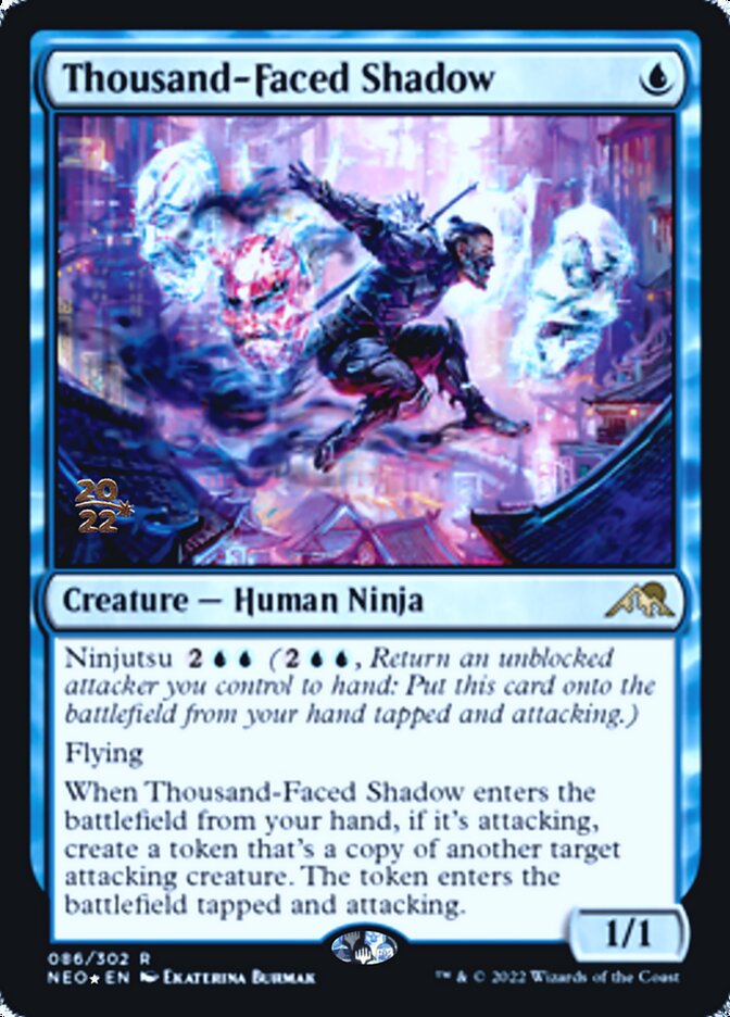 Thousand-Faced Shadow [Kamigawa: Neon Dynasty Prerelease Promos] | Enigma On Main