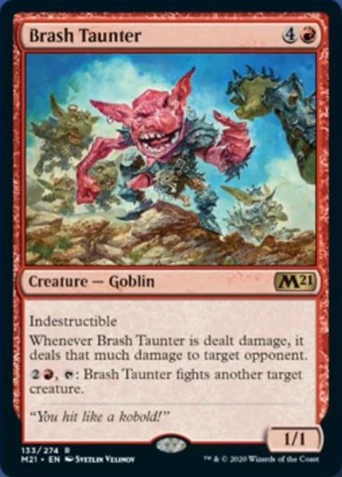 Brash Taunter [Core Set 2021] | Enigma On Main