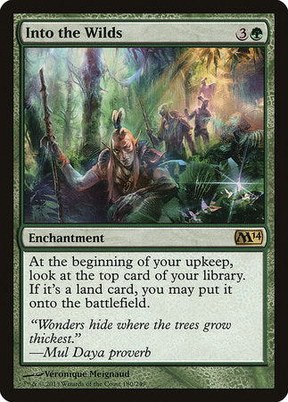 Into the Wilds [Magic 2014] | Enigma On Main