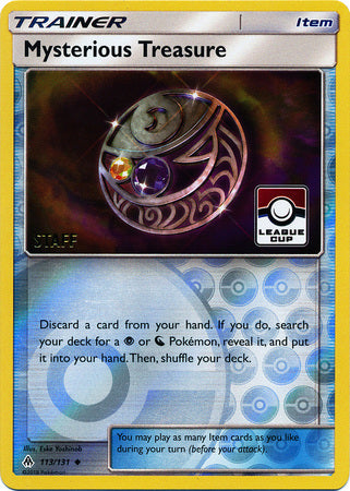 Mysterious Treasure (113/131) (League Promo Staff) [Sun & Moon: Forbidden Light] | Enigma On Main