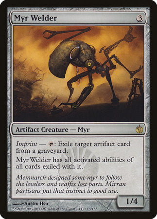 Myr Welder [Mirrodin Besieged] | Enigma On Main