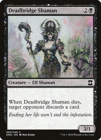 Deadbridge Shaman [Eternal Masters] | Enigma On Main