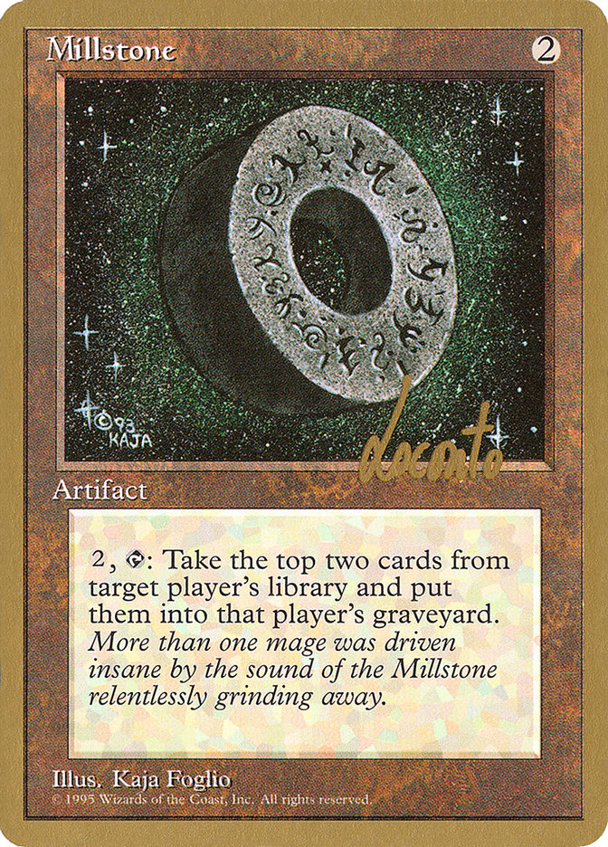 Millstone (Michael Loconto) [Pro Tour Collector Set] | Enigma On Main