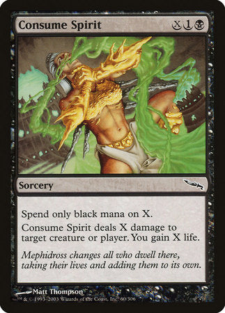 Consume Spirit [Mirrodin] | Enigma On Main