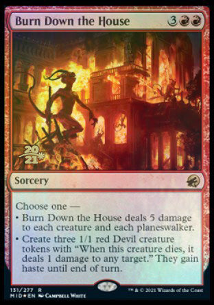 Burn Down the House [Innistrad: Midnight Hunt Prerelease Promos] | Enigma On Main