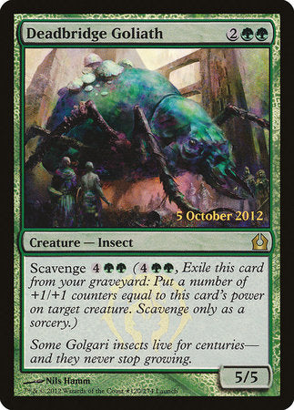 Deadbridge Goliath [Return to Ravnica Promos] | Enigma On Main