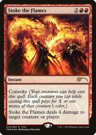 Stoke the Flames [Friday Night Magic 2014] | Enigma On Main