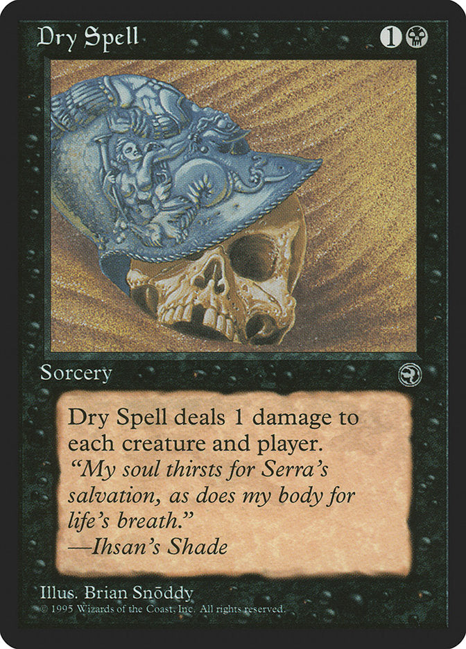 Dry Spell (Ihsan's Shade Flavor Text) [Homelands] | Enigma On Main