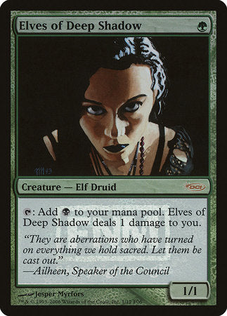 Elves of Deep Shadow [Friday Night Magic 2006] | Enigma On Main