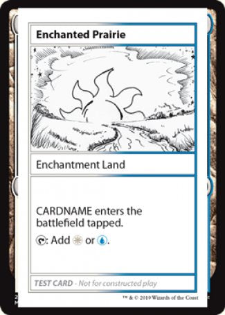 Enchanted Prairie (2021 Edition) [Mystery Booster Playtest Cards] | Enigma On Main