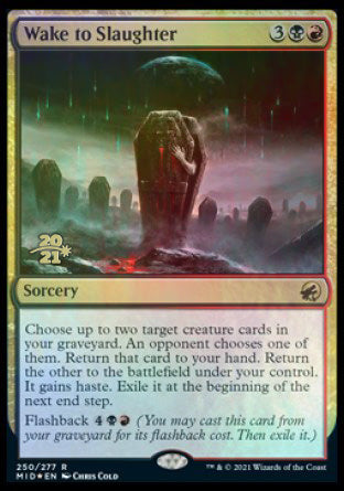 Wake to Slaughter [Innistrad: Midnight Hunt Prerelease Promos] | Enigma On Main