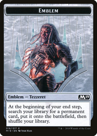 Emblem - Tezzeret, Artifice Master [Core Set 2019 Tokens] | Enigma On Main