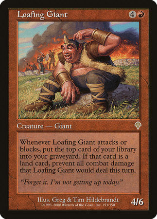 Loafing Giant [Invasion] | Enigma On Main
