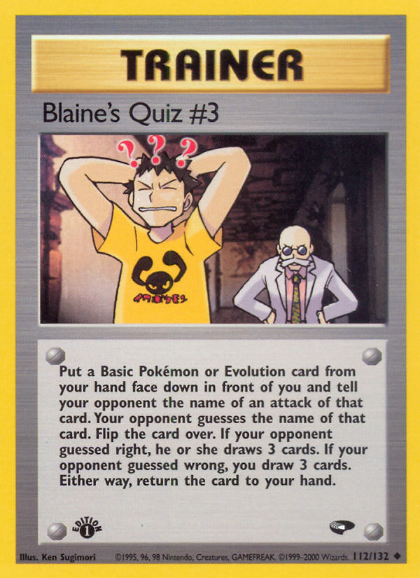 Blaine's Quiz #3 (112/132) [Gym Challenge 1st Edition] | Enigma On Main