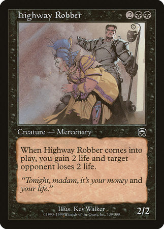 Highway Robber [Mercadian Masques] | Enigma On Main
