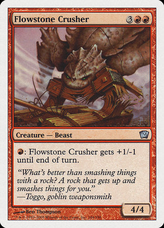 Flowstone Crusher [Ninth Edition] | Enigma On Main