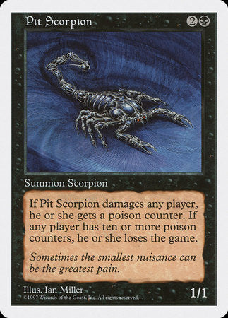 Pit Scorpion [Fifth Edition] | Enigma On Main