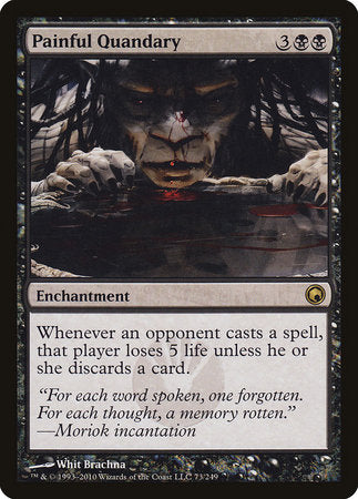 Painful Quandary [Scars of Mirrodin] | Enigma On Main